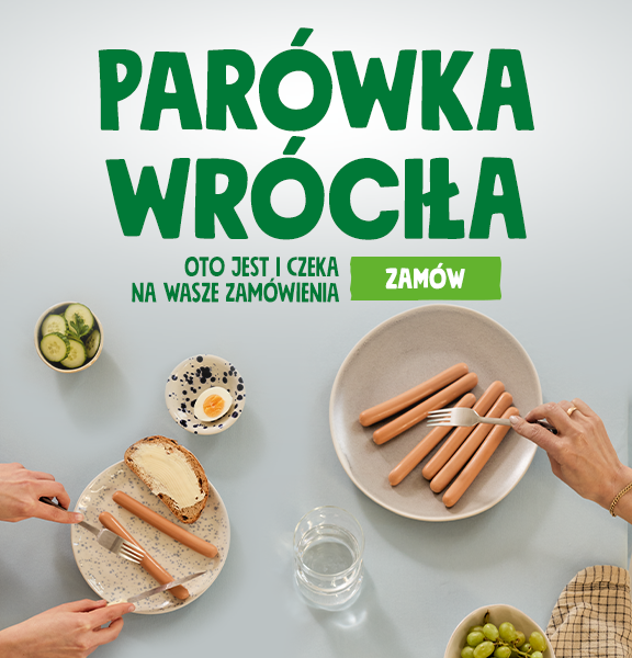 powrót parówek Dobrej Kalorii